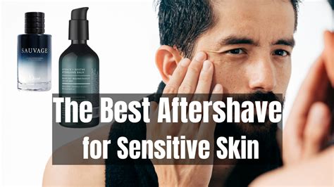 Revitalize Your Skin with Gentle Elegance: Discover the Best Aftershave for Sensitive Skin!