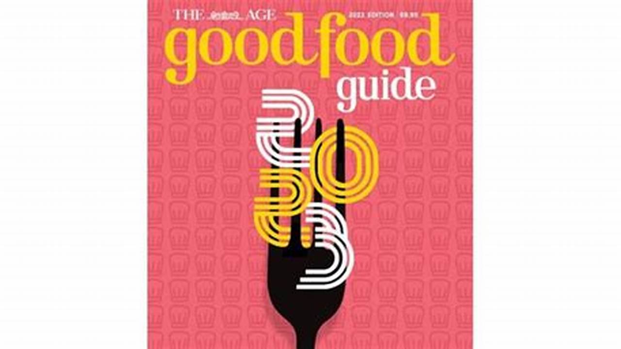 Age Good Food Guide 2024