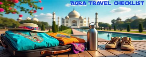 Agra Travel Essentials