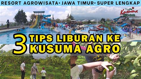 Agro Wisata Kusuma