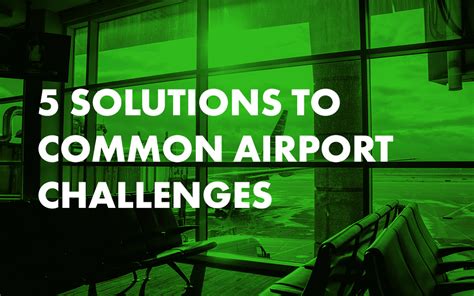 Airport Challenges