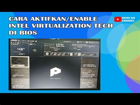 Aktifkan Virtualisasi pada BIOS