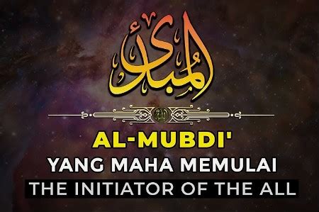 Al Mubdi artinya