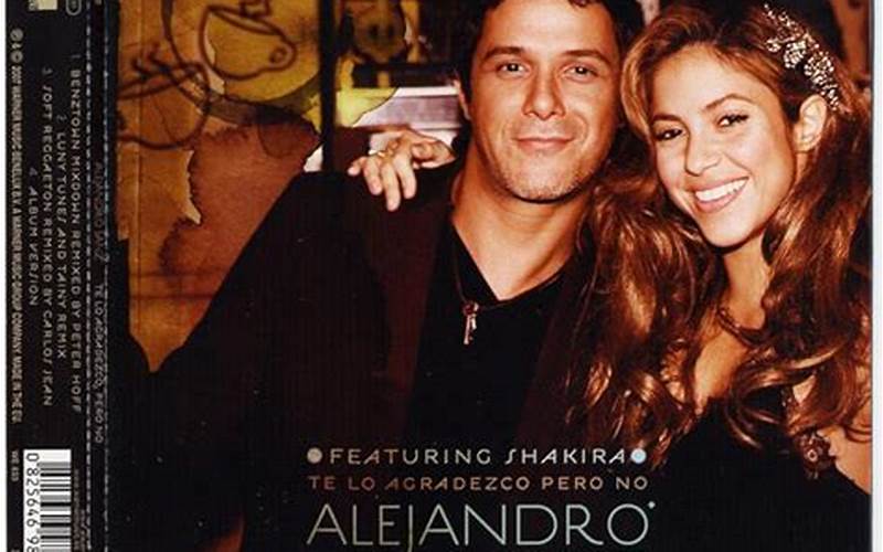 Alejandro Sanz And Shakira In Te Lo Agradezco Pero No
