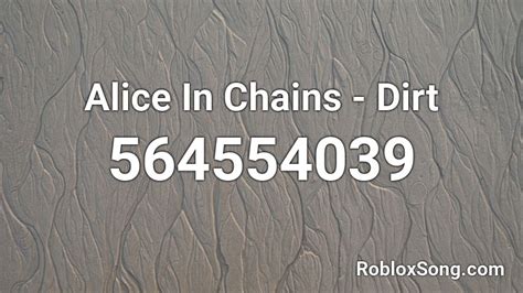 Alice In Chains Roblox ID