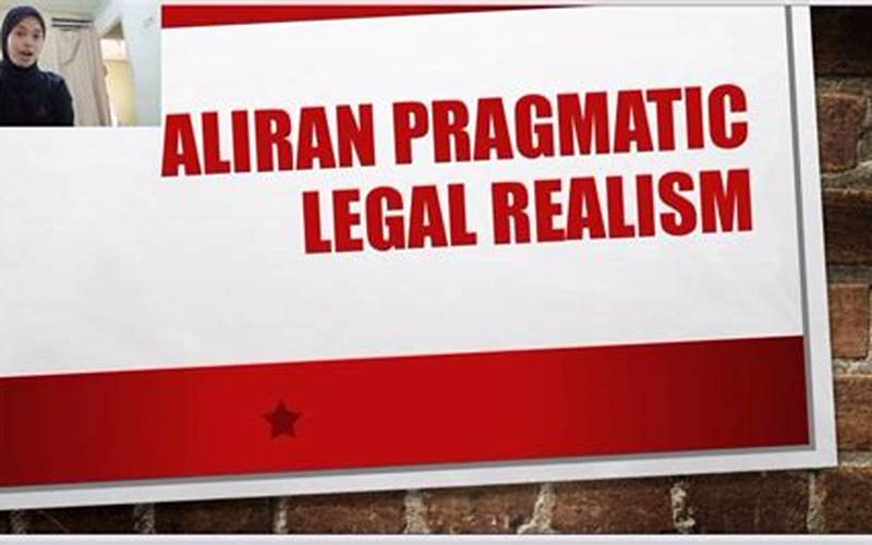 Aliran Pragmatic Legal Realism