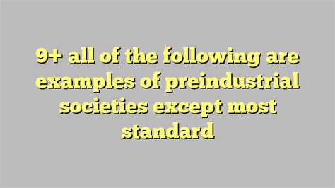 What Are Preindustrial Societies?
