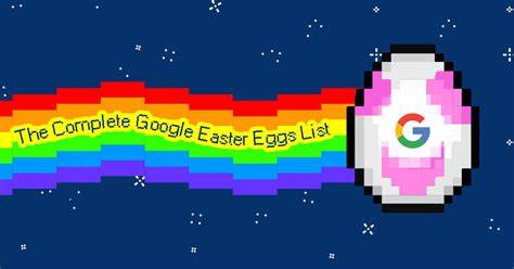 All Easter Eggs In Google