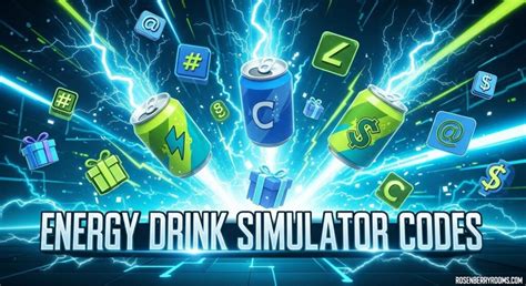 All New Energy Drink Simulator Codes