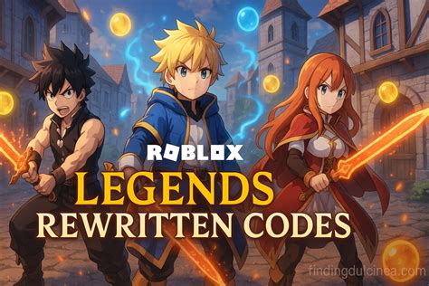 All New Legends ReWritten Codes