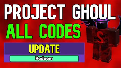 All New Project Ghoul Codes