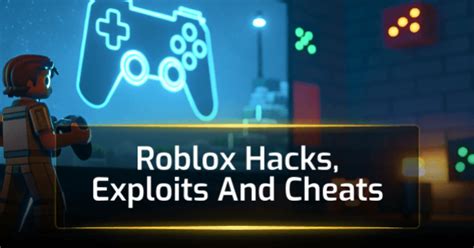 All Roblox Exploits & Hacks & Cheats