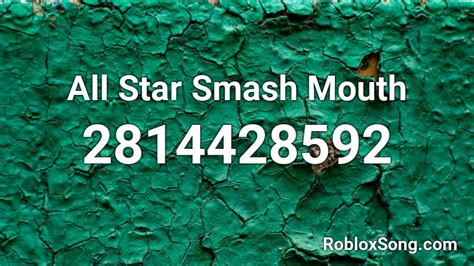 All Star Smash Mouth Roblox ID - Roblox music codes