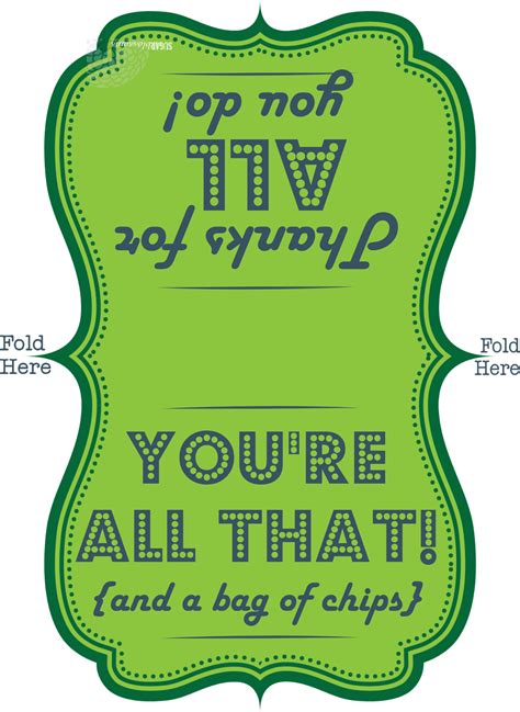 All That And A Bag Of Chips Printable