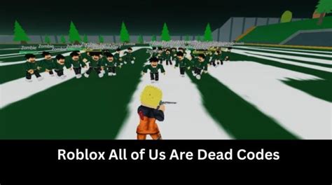 All of Us Are Dead Codes Wiki Roblox [NEW] - MrGuider