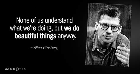 Allen Ginsberg Quotes
