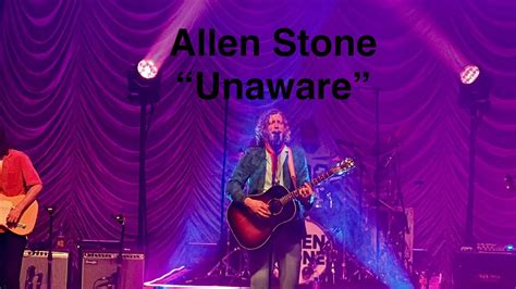 Allen Stone Unaware