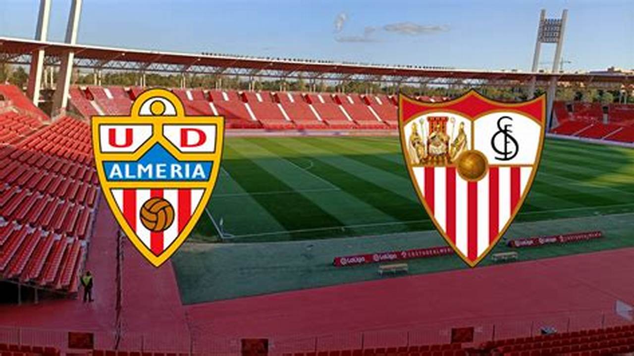 Breaking News: Breaking Down the Historic Connection Between Almera and Sevilla