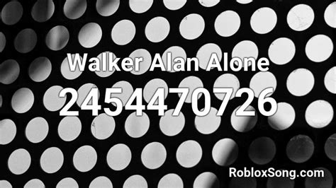 Alone - Alan Walker Roblox id - Roblox Music Codes
