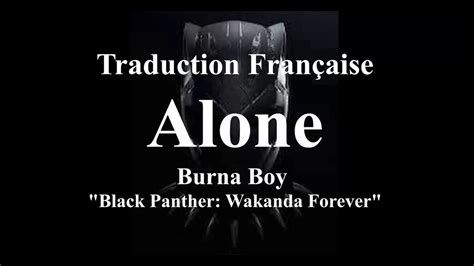 Alone Burna Boy Traduction