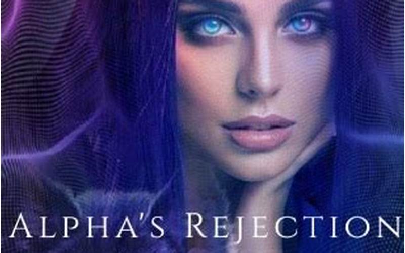 Alpha'S Rejection Led To Luna'S Redemption