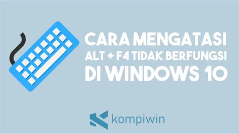 Alt+F Berfungsi Untuk