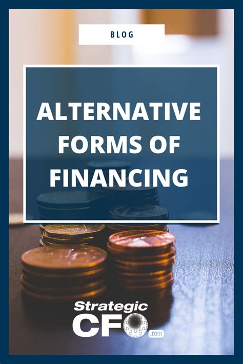 Alternative forms of financing