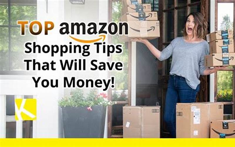 Amazon Shopping Tips