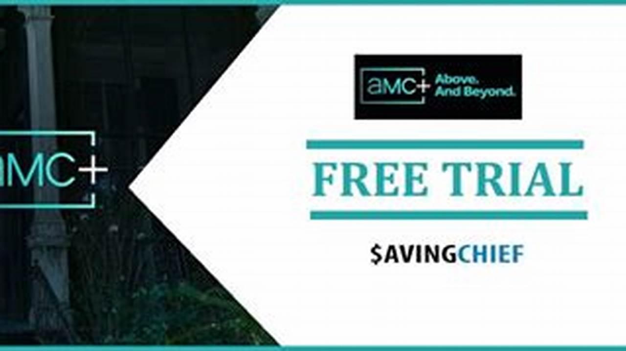 Amc Plus 30-Day Free Trial Promo Code 2024