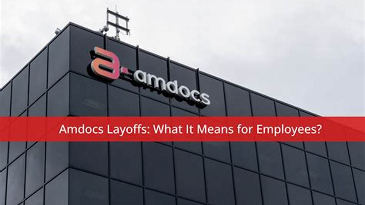 Amdocs Layoffs 2024