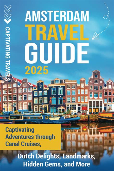 Amsterdam Travel Guide