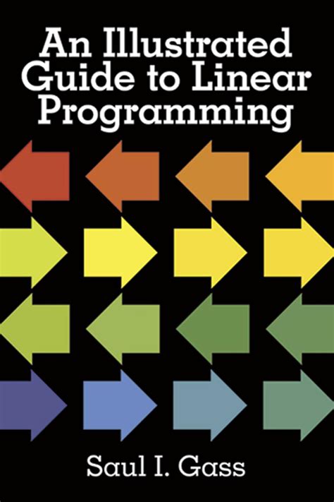 An Illustrated Guide To Linear Programming