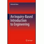 An Inquiry-Based Introduction To Engineering Highlights