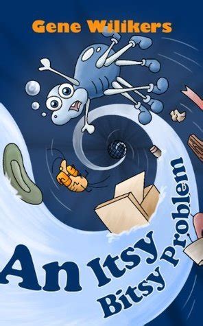 An itsy bitsy problem