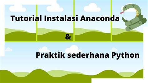 Anaconda Python: Belajar & Kuasai Navigator