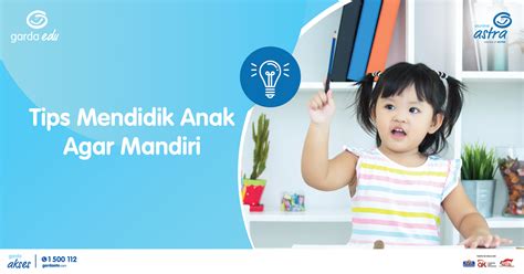 Anak Mandiri: Tips & Trik Efektif