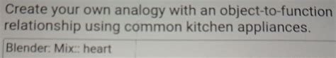 Unlocking the Mysteries of Object-to-Function Relationships: Decoding Kitchen Appliance Analogies