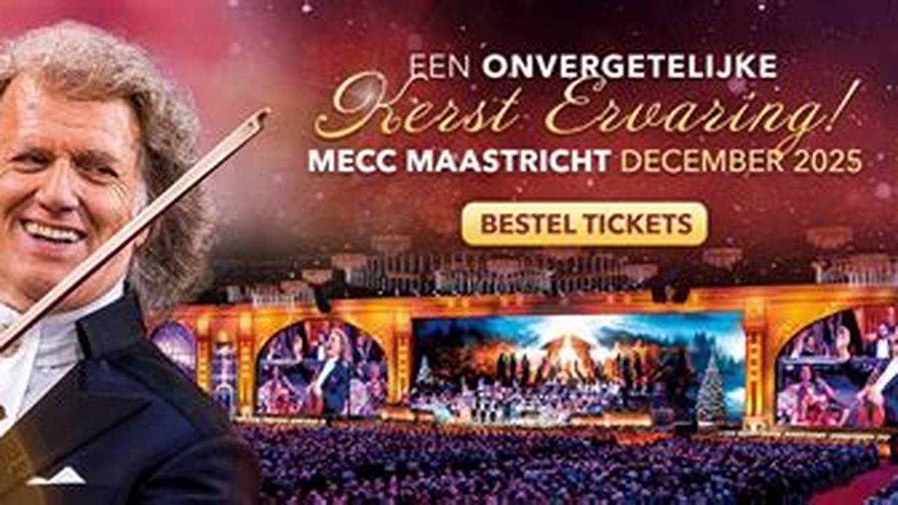 Andre Rieu Christmas Concerts 2025