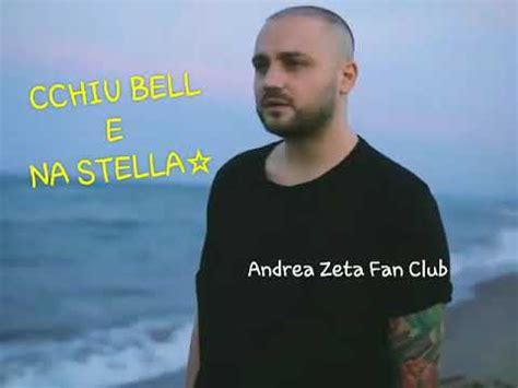 Andrea Zeta Cchiù bell 'e 'na stella (Ufficiale 20107) YouTube