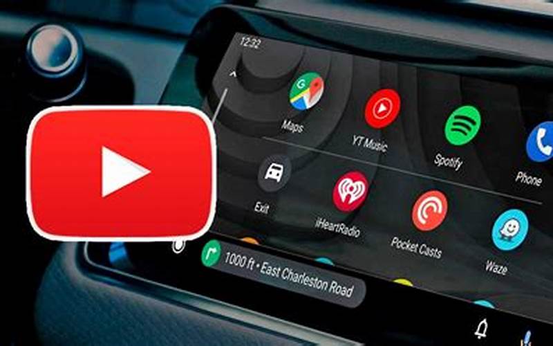 Android Auto And Youtube