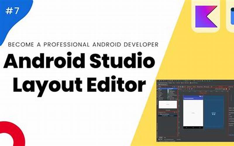 Android Studio Layout Editor
