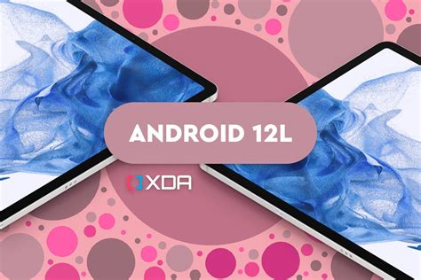 Android 12L is launching for Pixel phones
