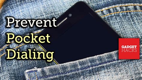 Stop Accidental Calls with Ease: Best Android App To Prevent Pocket Dialing in 2021