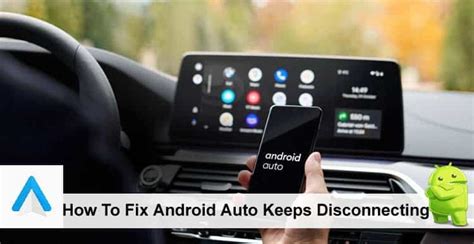 Android Auto Disconnecting