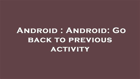 Infographic on Android Navigation