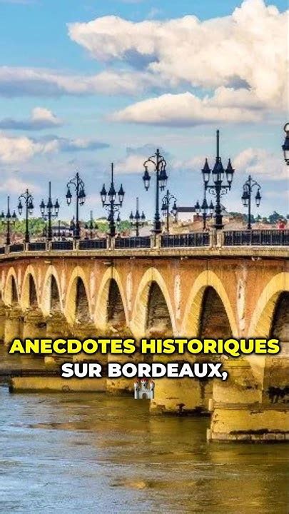 Anecdotes Bordeaux