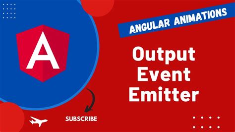 Angular Essentials 18 Output and Event Emitter YouTube