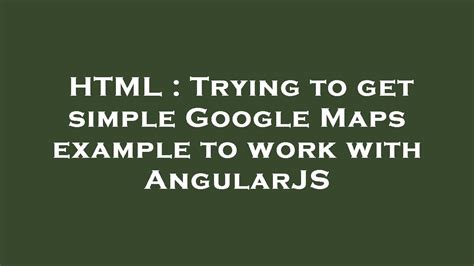 Google Maps for AngularJS Download