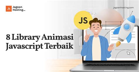 Animasi JavaScript Sederhana: Tanpa Library, Mudah!