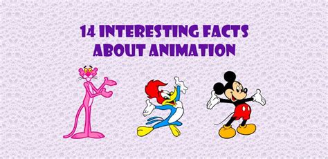 Discover the Wondrous World of Animation: Unveiling Fun Facts and Trivia